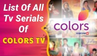 Colors TV All Serials: The Ultimate Entertainment Guide